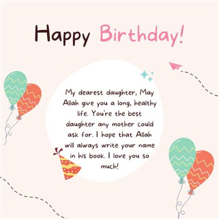 Islamic Birthday Wishes For A Precious Daughter
